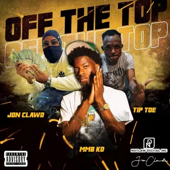 Off the Top by Jon Clawd