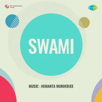 Swami (Original Motion Picture Soundtrack) by Tanvir Naqvi