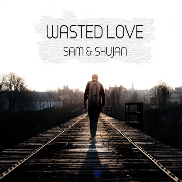 Wasted Love