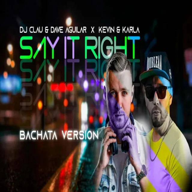 Say It Right - Bachata Version