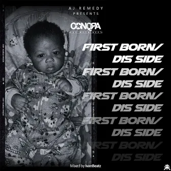 First Born / Dis side by CONQRA