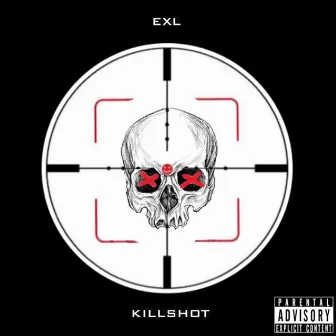 Killshot (Remix) by Exl