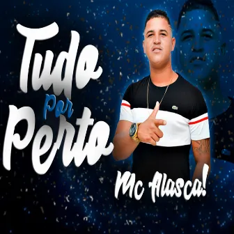 Tudo por Perto by 