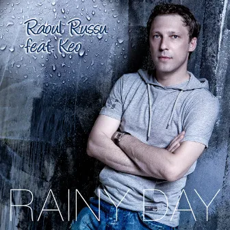 Rainy Day by Raoul Russu