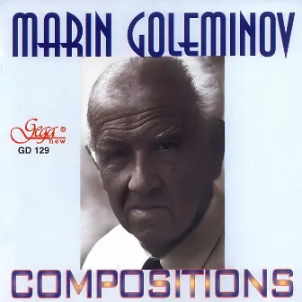 Marin Goleminov: Compositions by Sofia String Quartet