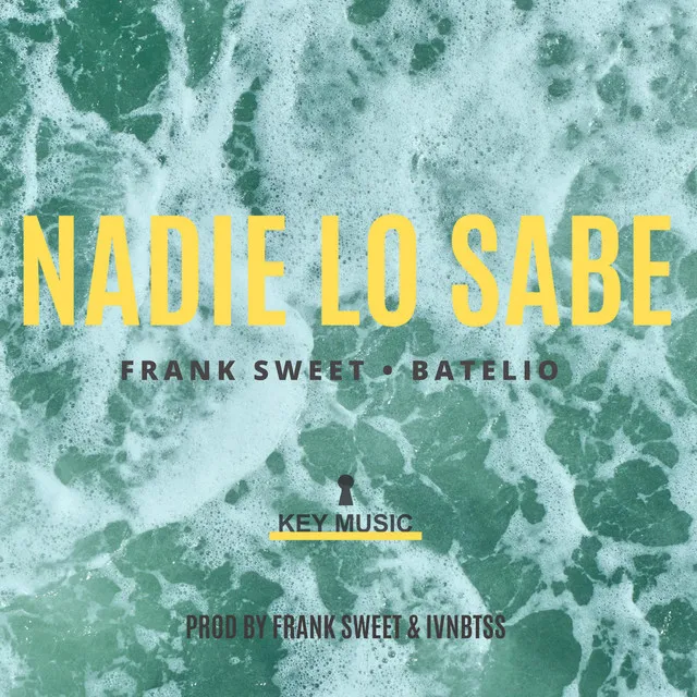 Nadie Lo Sabe