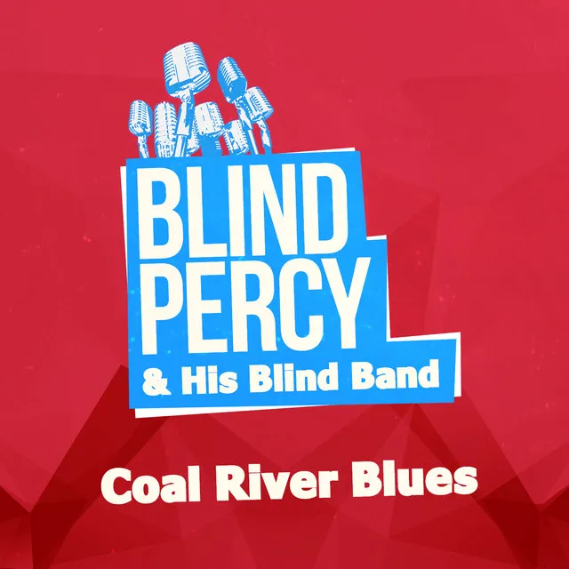 Coal River Blues