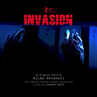 Invasion (Original Motion Picture Soundtrack) by Milad Movahedi