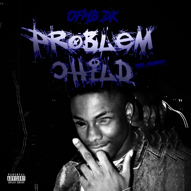 Problem Child