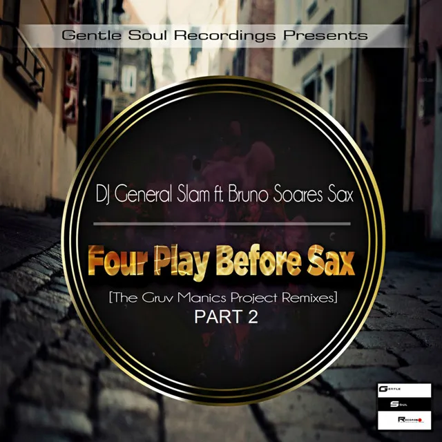 Four Play Before Sax, Pt. 2 (Uptown Funk Mix)