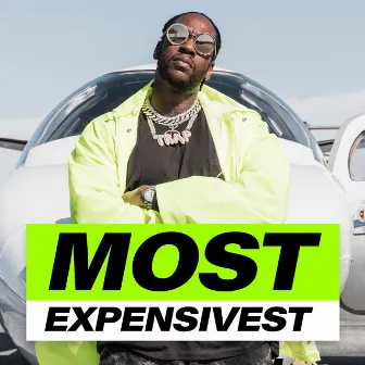 Most Expensivest by 2 Chainz