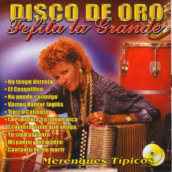 Disco de Oro by Fefita La Grande