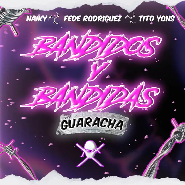 Bandidos y Bandidas