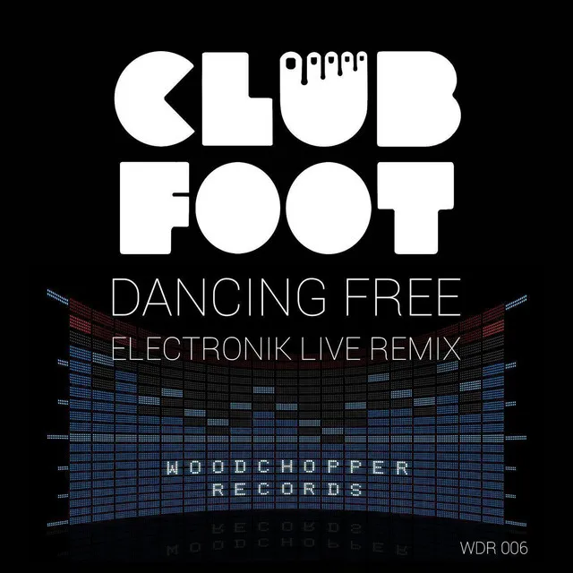 Dancing Free - Electronik Live Remix