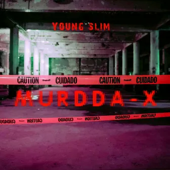 Murdda-X by Young Slim