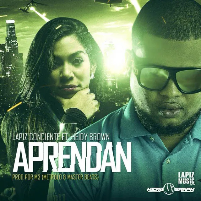 Aprendan (feat. Lapiz Conciente)