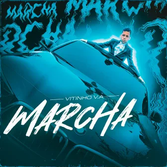 Marcha by Mc Vitinho V.A