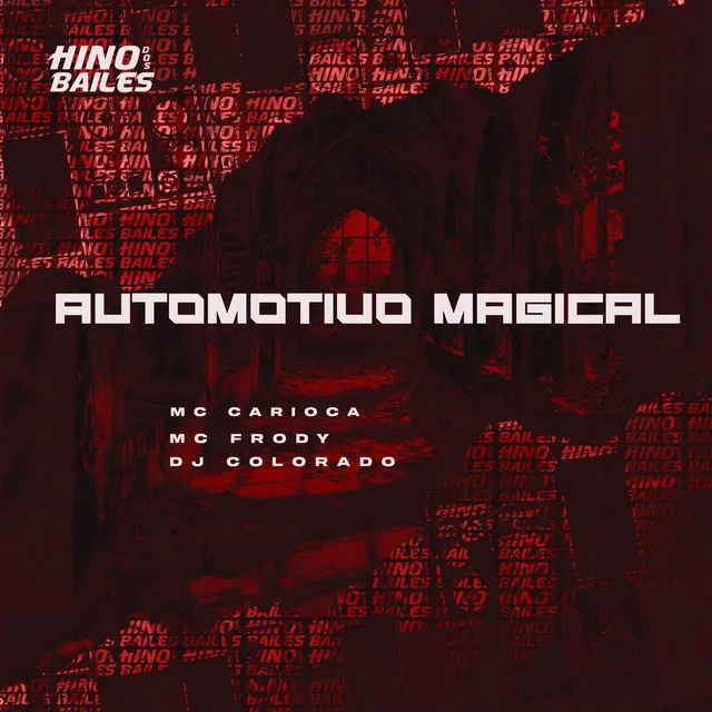 Automotivo Magical