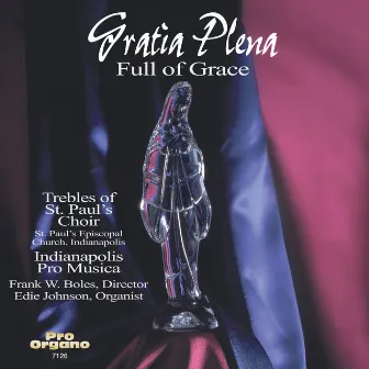 Gratia Plena by Frank W. Boles