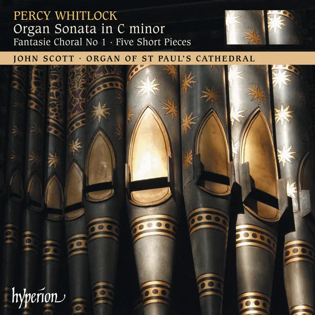 Whitlock: Organ Sonata etc. (Organ of St Paul's Cathedral)