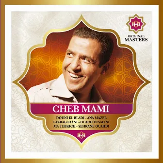 Le prince du raï [Original Masters] by Cheb Mami