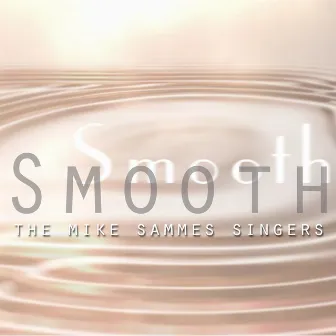 Smooth by Mike Sammes Singers