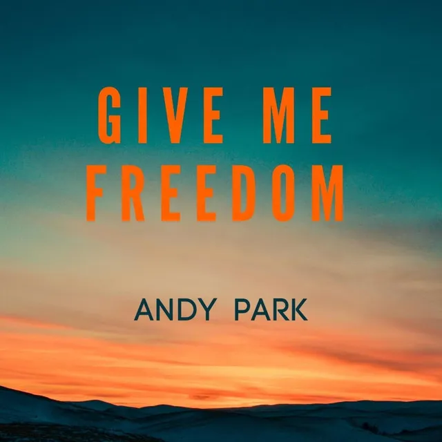 Give Me Freedom