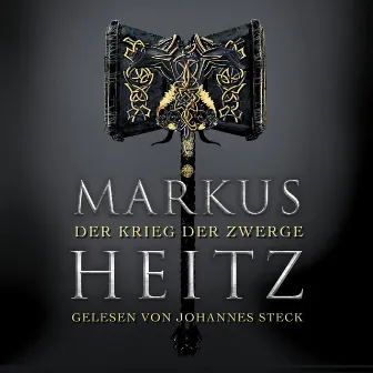 Der Krieg der Zwerge (Die Zwerge 2) by Johannes Steck