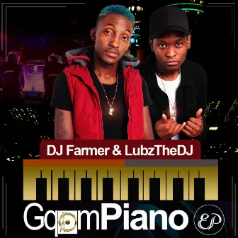 GqomPiano by DJ Farmer