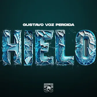 Hielo by Gustavo Voz Perdida