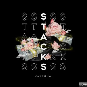 $tacks by Jayanna