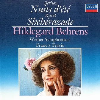 Berlioz: Les nuits d'été / Ravel: Shéhérazade by Hildegard Behrens