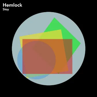 Stay by Hemlock