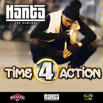 Time 4 Action by Hanta The Samurai