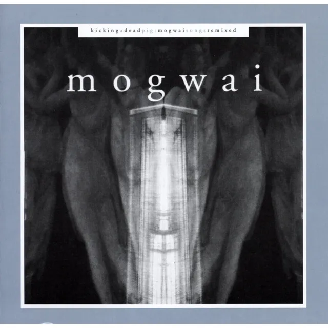 Mogwai Fear Satan - My Bloody Valentine Remix