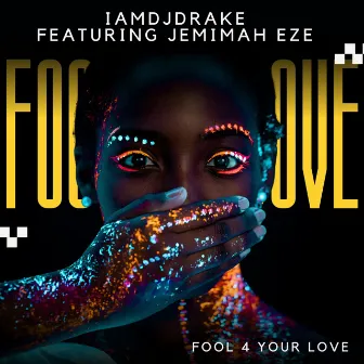 Fool 4 Your Love by Jemimah Eze