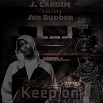 Keep On by J. Cardim