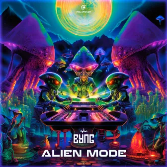 Alien Mode by EYNG