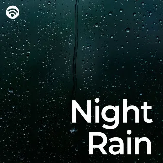 Night Rain by White Noise Rain Loopable