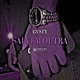 Sai Vem Outra (Speed Up) by Gvsty