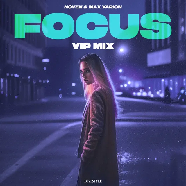 Focus - VIP Mix