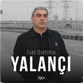 Yalançı by Fuad Ibrahimov