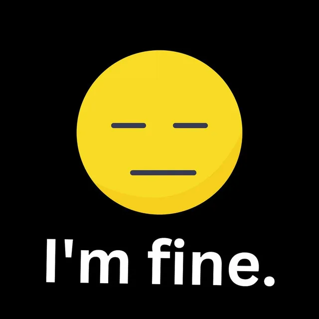 I'm Fine.