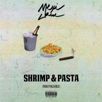 SHRIMP & PASTA by Mexijake