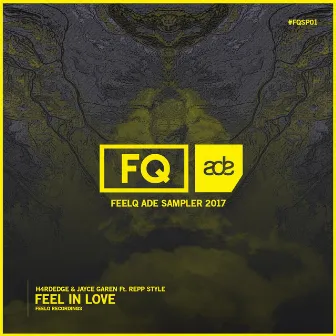 Feel In Love [Radio Edit] by H4rdedge