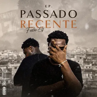 Passado Recente by Foster ETF