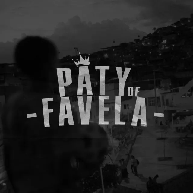 Paty de Favela