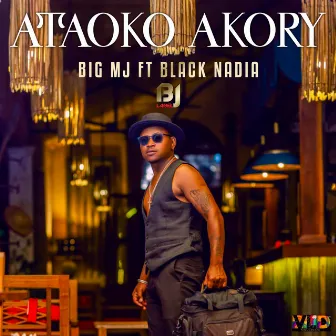 Ataoko Akory by Big Mj