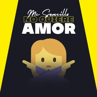 No Quiere Amor by MC Sencillo