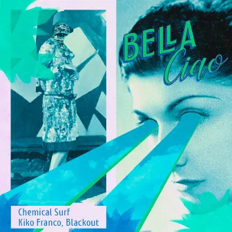 Bella Ciao by Blackout